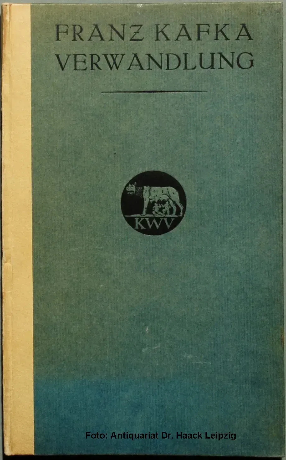 The Metamorphosis by Franz Kafka (1915) (Image Credits: Antiquariat Dr. Haack Leipzig (H.-P.Haack) → Privatsammlung Wien., CC BY 3.0)