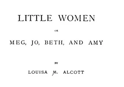 Little Women by Louisa May Alcott (Image Credits: Wikimedia)