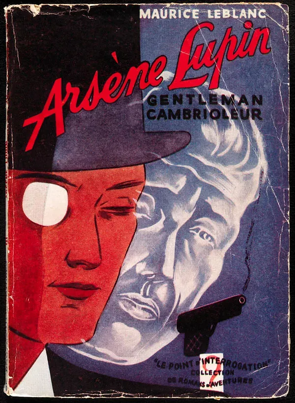 Maurice Leblanc and Arsène Lupin (BiblioArchives / LibraryArchives, Flickr, CC BY 2.0)