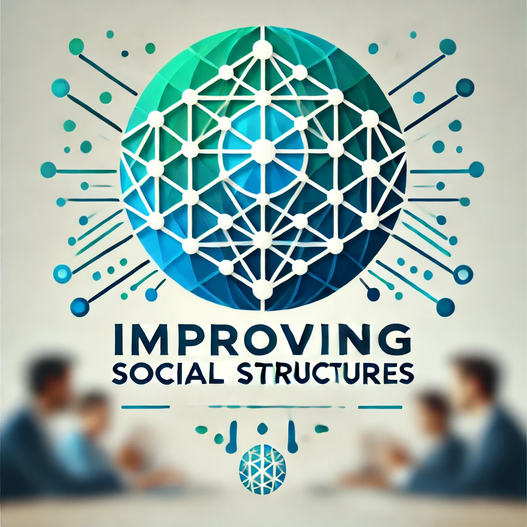 The Role of Social Structures