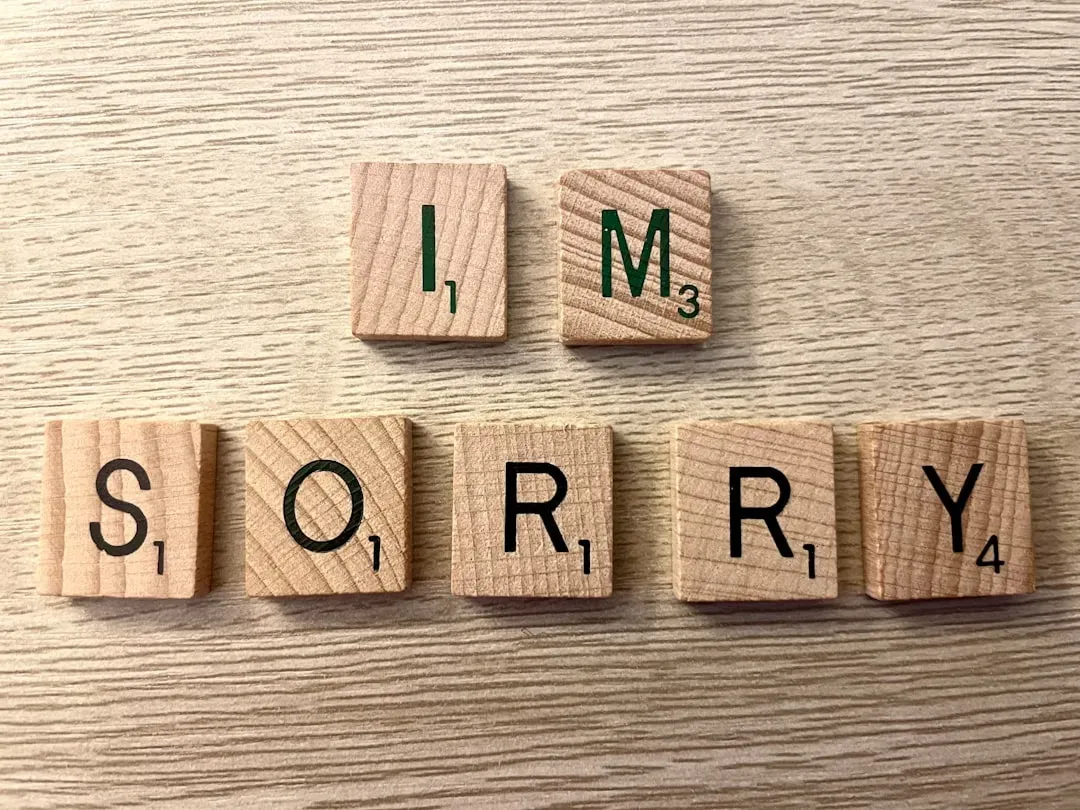 2. "I'm Sorry, But..." (Image Credits: Unsplash)