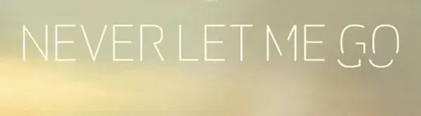 Never Let Me Go by Kazuo Ishiguro (2005) (Image Credits: By Uploaded to Commons by Androz, image self taken, Public domain)